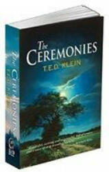 Ceremonies - T. E. D. KLEIN (ISBN: 9781786361998)