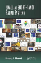 Small and Short-Range Radar Systems - CHARVAT (ISBN: 9781138077638)