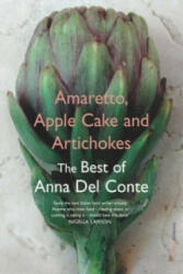 Amaretto, Apple Cake and Artichokes (2006)