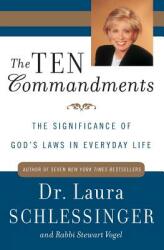 The Ten Commandments: The Significance of God's Laws in Everyday Life (ISBN: 9780060929961)