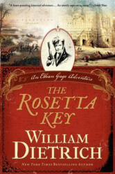 The Rosetta Key - William Dietrich (ISBN: 9780062191571)
