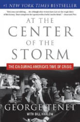 At the Center of the Storm - George Tenet, Bill Harlow (ISBN: 9780061147791)