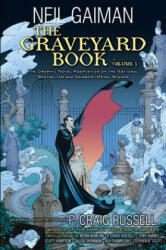 The Graveyard Book Graphic Novel. Vol. 1 - Neil Gaiman, P. Craig Russell (ISBN: 9780062194817)