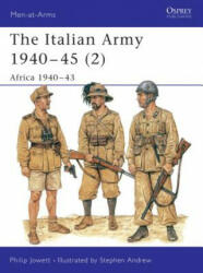 Italian Army 1940-45 - Philip S. Jowett (2001)