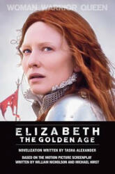 Elizabeth the Golden Age - Tasha Alexander (ISBN: 9780061431234)
