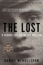The Lost: The Search for Six of Six Million (ISBN: 9780062277770)