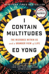 I Contain Multitudes - Ed Yong (ISBN: 9780062368607)
