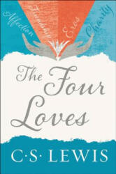 The Four Loves (ISBN: 9780062565396)