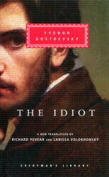 Fyodor Dostoevsky - Idiot - Fyodor Dostoevsky (2002)