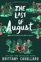The Last of August - Brittany Cavallaro (ISBN: 9780062398956)
