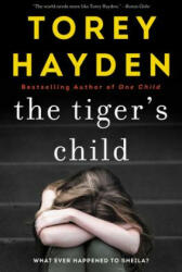 The Tiger's Child: What Ever Happened to Sheila? (ISBN: 9780062662880)