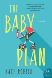The Baby Plan (ISBN: 9780062684417)