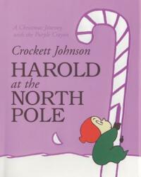 Harold at the North Pole (ISBN: 9780062428615)