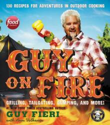 Guy on Fire - Guy Fieri, Ann Volkwein (ISBN: 9780062469953)