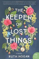Keeper of Lost Things - Ruth Hogan (ISBN: 9780062473554)
