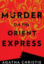 Murder on the Orient Express: A Hercule Poirot Mystery (ISBN: 9780062838629)