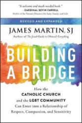 Building a Bridge - James Martin (ISBN: 9780062837530)