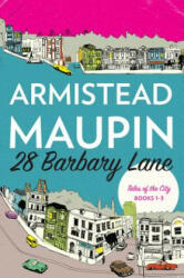 28 Barbary Lane: "Tales of the City" Books 1-3 - Armistead Maupin (ISBN: 9780062499011)