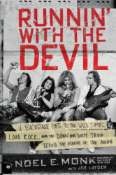 Runnin' with the Devil - Noel Monk, Joe Layden (ISBN: 9780062474124)