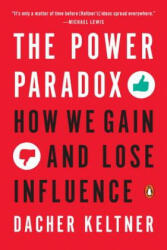 Power Paradox - Dacher Keltner (ISBN: 9780143110293)