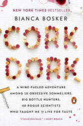 Cork Dork - Bianca Bosker (ISBN: 9780143128090)