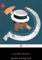 Amiable with Big Teeth - Jean-Christophe Cloutier, Brent Hayes Edwards (ISBN: 9780143132219)
