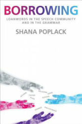 Borrowing - Shana Poplack (ISBN: 9780190256371)