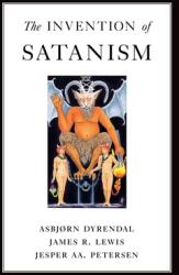 Invention of Satanism - Asbjorn Dyrendal, James R. Lewis, Jesper Aa. Petersen (ISBN: 9780195181104)