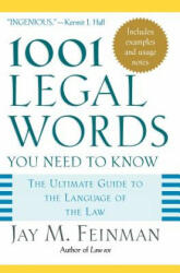 1001 Legal Words You Need to Know - Jay M. Feinman (ISBN: 9780195181333)