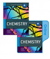 Oxford IB Diploma Programme: IB Chemistry Print and Enhanced Online Course Book Pack - David Tarcy, Gary Horner, Brian Murphy, Sergey Bylikin (ISBN: 9780198307754)