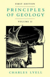 Principles of Geology, Volume 2 - Charles Lyell (ISBN: 9780226497976)