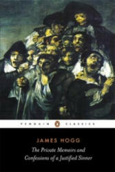 Private Memoirs and Confessions of a Justified Sinner - James Hogg (2007)
