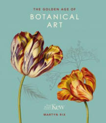 Golden Age of Botanical Art - NOT KNOWN (ISBN: 9780233005423)