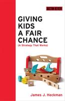 Giving Kids a Fair Chance (ISBN: 9780262535052)