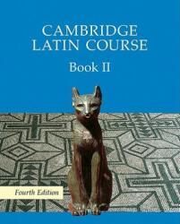 Cambridge Latin Course 4th Edition Book 2 Student's Book - Cambridge School Classics Project (2000)
