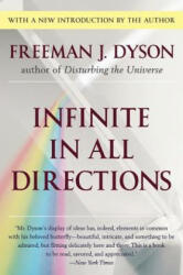 Infinite in All Directions - Freeman J. Dyson (ISBN: 9780060728892)