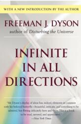 Infinite in All Directions - Freeman J. Dyson (ISBN: 9780060728892)