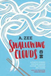 Swallowing Clouds - A Zee (ISBN: 9780295994208)
