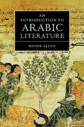 Introduction to Arabic Literature - Roger Allen (2000)