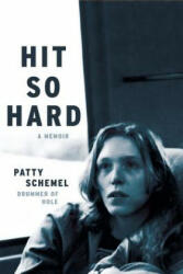 Hit So Hard: A Memoir (ISBN: 9780306825071)