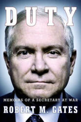 Robert M. Gates - Duty - Robert M. Gates (ISBN: 9780307949639)