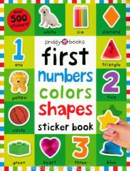 First 100 Stickers: First Numbers, Colors, Shapes - Roger Priddy (ISBN: 9780312520632)