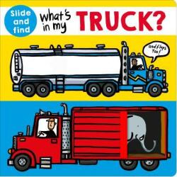 WHATS IN MY TRUCK - Roger Priddy (ISBN: 9780312525569)