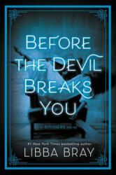 Before the Devil Breaks You (ISBN: 9780316126069)