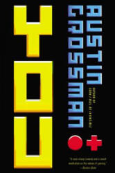 Austin Grossman, Grossman - You - Austin Grossman, Grossman (ISBN: 9780316198547)