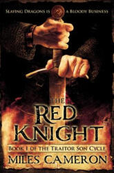 The Red Knight - Miles Cameron (ISBN: 9780316212281)