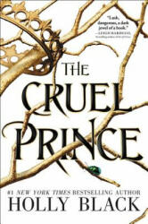 The Cruel Prince - Holly Black (ISBN: 9780316310277)