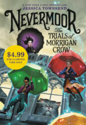 Nevermoor: The Trials of Morrigan Crow (ISBN: 9780316439954)