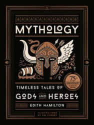 Mythology - Edith Hamilton, Jim Tierney (ISBN: 9780316438520)