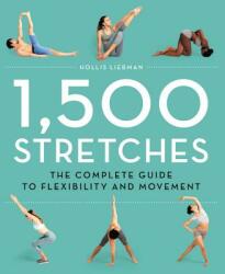 1, 500 Stretches - Hollis Liebman (ISBN: 9780316440356)